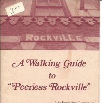 A Walking Guide to "Peerless Rockville"