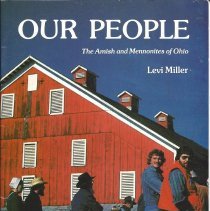Our People, The Amish & Mennonites, Ohio