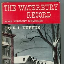 The Waterbury Record, More Vermont Memories