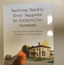 Nothing Hardly Ever Happens in Colbyville, Vermont