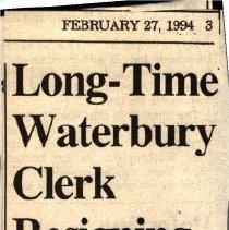 "Long Time Waterbury Clerk Resigning" - Ed Finn
