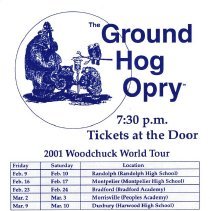 Ground Hog Opry - 2001 Woodchuck World Tour