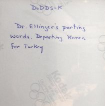 Dr. Ellinger's parting words. Leaving Korea for Turkey.
