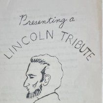 Program
Presenting a Lincoln Tribute