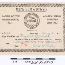 Ladies of the Golden North / Alaska Yukon Pioneers Certificates