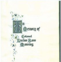 (296-02) In Memory of Colonel Lucius Bass Manning