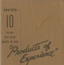 (378-01) Another 10 Years Has Been Added to our Products of Experience"