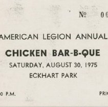 Binder 4 - 322 American Legion Annual Chicken Bar – B – Que Ticket, August