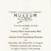 Invitation to the Twenty - Third Anniversary Ball of the Auburn-Cord-Duesenberg Museum. August 31, 1996