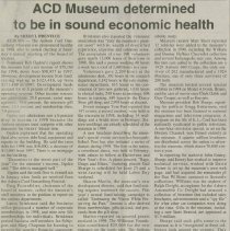 "ACD Museum determined to be in sound economic health" by Sheryl Prentice, the Evening Star, March 23, 1999