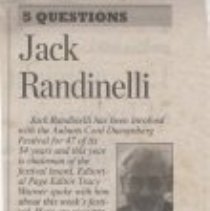 "5 Questions Jack Randinelli" The Journal Gazette, August 29, 2010