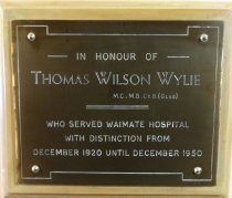 Waimate Hospital plaque - Thomas Wilson Wylie