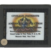 Civilian Patriots of the American Revolution Introduction Lantern Slide