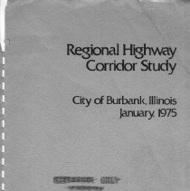 Regional Highway Corridor Study- Burbank, Illinois- January 1975