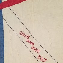 Crime Does Not Pay Quilt