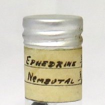 Medicine Vial, Ephedrine Nembutal