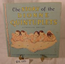 Story of the Dionne Qintuplets, 1934-1935