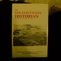 The San Luis Valley Historian