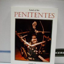 Land of the Penitentes, Land of Tradition