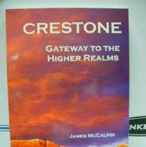 Crestone: Gateway to the Higher Realms