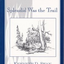 Memoirs of a U.S. Forest Ranger.