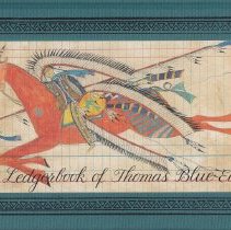 The ledgerbook of Thomas Blue Eagle