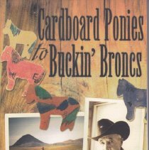 Cardboard ponies & buckin' broncs