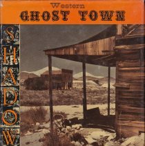 Western Ghost Town Shadows