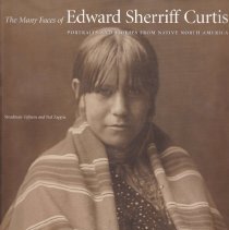 The Many Faces of Edward Sherriff Curtis
