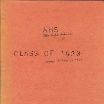 A.H.S. Class of 1933 Reunion Scrapbook