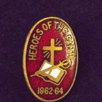 Heroes of the Faith 1962-64 Session pin
