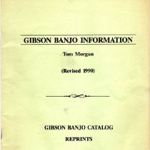 catalog reprint/gibson banjo information (revised 1990) tom morgan