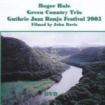 dvd/guthrie jazz banjo festival 2005 green country trio