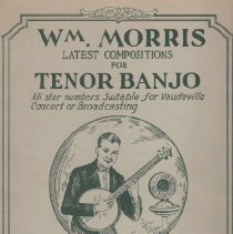 songbook/wm. morris latest compositions for tenor banjo