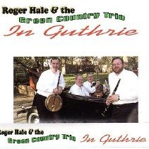 cassette tape/roger hale & the gree country trio in guthrie
