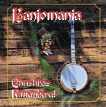 cd front liner/banjomania christmas remembered