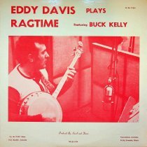 front of album sleeve/eddy davis plays ragtime featuring buck kelly