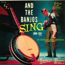 front of album sleeve/and the banjos sing john cali