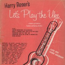 instruction book/harry reser's let's play the uke