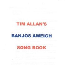 songbook/tim allan's banjos aweigh