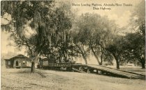 "Darien Loading Platform, Altamaha River Transfer, Dixie Highway"