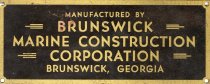 Identification Plate, Brunswick Marine Construction Corporation