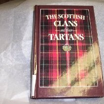 Scottish Clans and Their Tartans