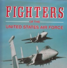 Book, Hard Cover Fighters of the United States Air Force