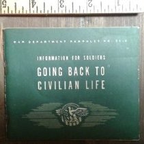 1 Booklet: Going Back to Civilian Life (WWII)