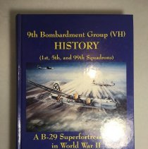 9th Bombardment Group (VH) HISTORY (1st, 5th, and 99th Squadrons) - A B-29 Superfortress Unit in World War II