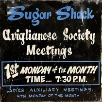 Sign, Sugar Shack / Aviglianese Society