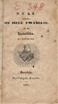 He Mele Ewanelio. No Na Katolika. Ma Hawaii Nei.