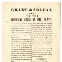 Colfax Collection, Handbill Political 
"Grant & Colfax to the Republican Voters of Lake County"