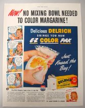 "No Mixing Bowl Needed / To Color Your Margarine!"  Delrich Margarine